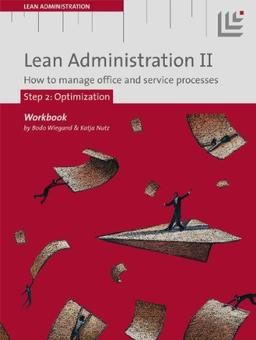 Lean Administration II: How to manage office and service processes