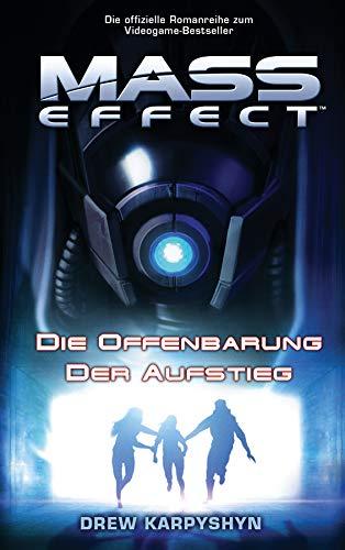 Mass Effect Sammelband: Bd. 1: Die Offenbarung / Der Aufstieg