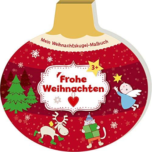 Mein Weihnachtskugel-Malbuch: Frohe Weihnachten