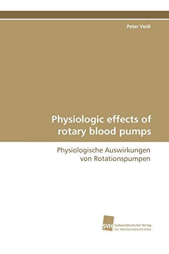 Physiologic effects of rotary blood pumps: Physiologische Auswirkungen von Rotationspumpen