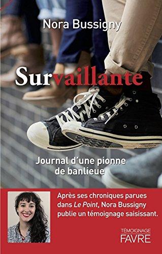 Survaillante : journal d'une pionne de banlieue