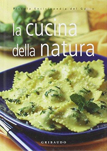 La cucina della natura