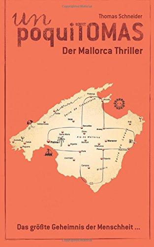 un poquiTOMAS: Der Mallorca Thriller