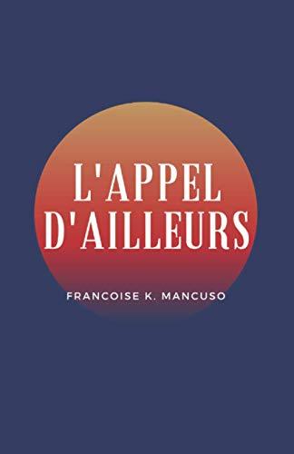 L'appel d'ailleurs