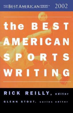 The Best American Sports Writing 2002 (The Best American Series ®)