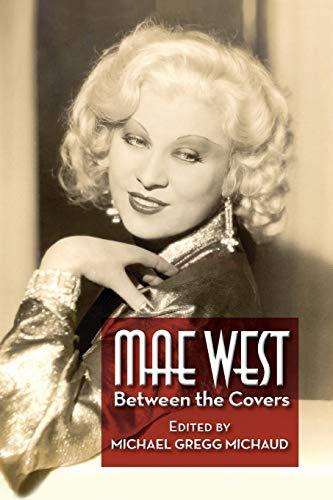 Mae West: Between the Covers