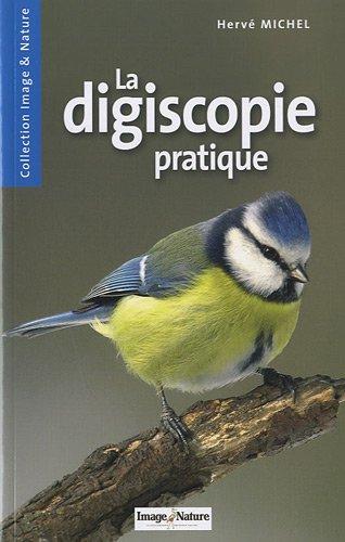 La digiscopie pratique