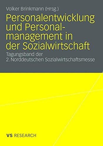 Personalentwicklung und Personalmanagement in der Sozialwirtschaft: Tagungsband der 2. Norddeutschen Sozialwirtschaftsmesse