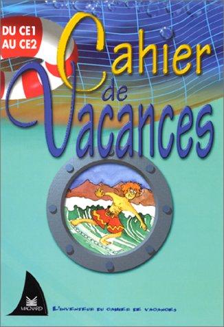 Cahier de vacances, du CE1 au CE2