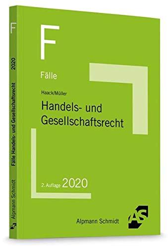 Fälle Handels- und Gesellschaftsrecht