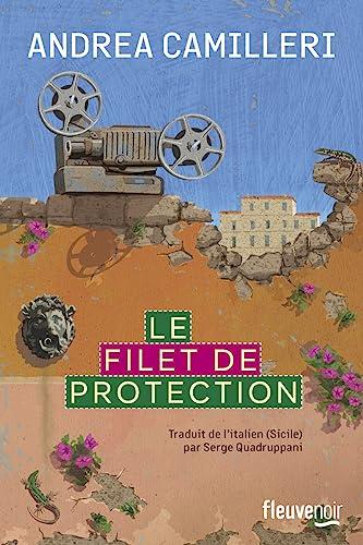 Une enquête du commissaire Montalbano. Le filet de protection