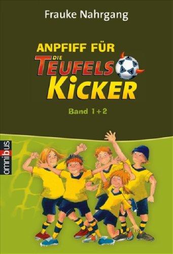 Anpfiff für die Teufelskicker 1/2. Moritz macht das Spiel; Eine knallharte Saison