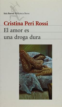 El amor es una droga dura (Espagnol)