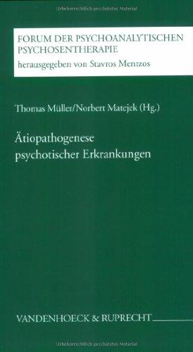 Ätiopathogenese psychotischer Erkankungen