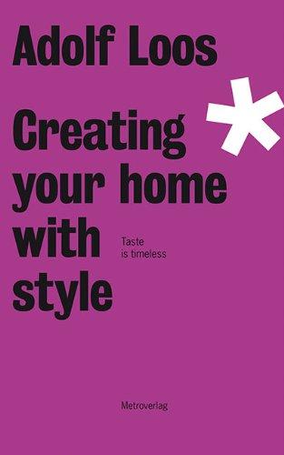 Creating your home with style: Taste is timeless