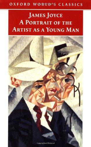 A Portrait Of The Artist As A Young Man (Oxford World's Classics)