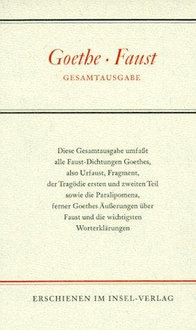 Faust. Gesamtausgabe