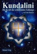 Kundalini: Die Kraft der schlafenden Schlange