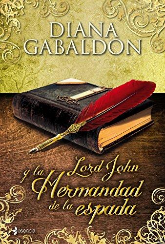 Lord John y la Hermandad de la espada (Novela romántica)