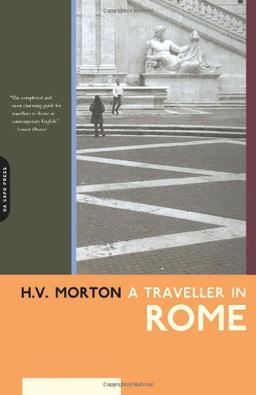 A Traveller In Rome (H.V. Morton)