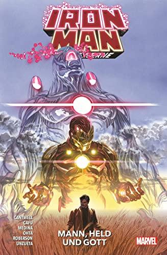 Iron Man: Der Eiserne: Bd. 3: Mann, Held und Gott