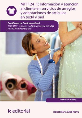 Información y atención al cliente en servicios de arreglos y adaptaciones de artículos en textil y piel (Congresos y Cursos)