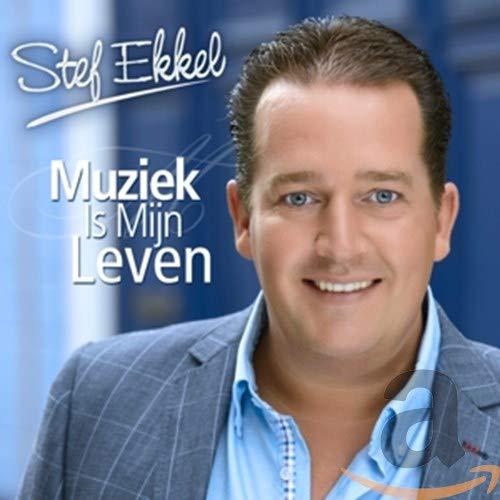 Stef Ekkel - Muziek Is Mijn Leven