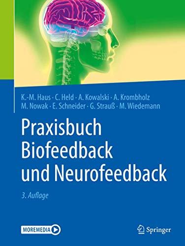 Praxisbuch Biofeedback und Neurofeedback