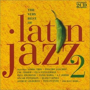 Very Best of Latin Jazz 2