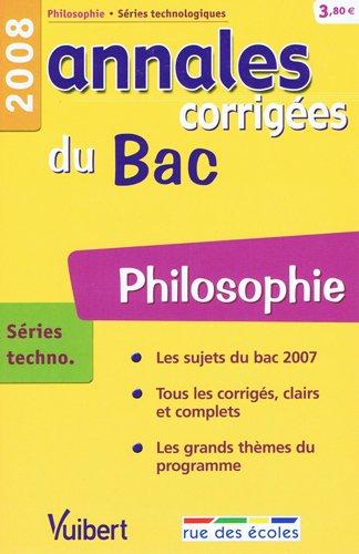 Philosophie séries technologiques : bac 2008