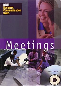 Meetings: (Helbling Languages) (Delta Business Communication Skills)