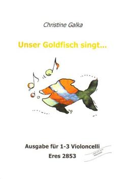 Unser Goldfisch singt (+CD) für 1-3 Violen