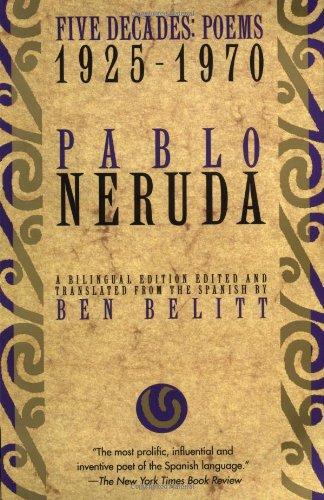 Five Decades: Poems 1925-1970 (Neruda, Pablo)