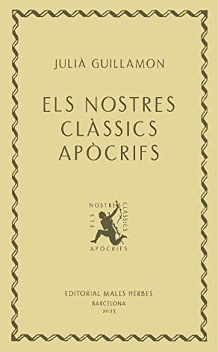 Els nostres clàssics apòcrifs (Distorsions, Band 102)