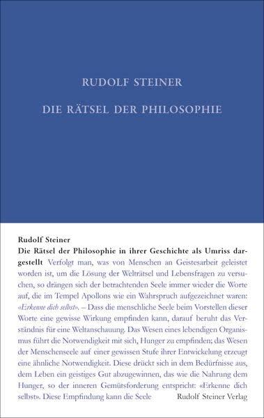 Die Rätsel der Philosophie in ihrer Geschichte als Umriss dargestellt (Rudolf Steiner Gesamtausgabe: Schriften und Vorträge)