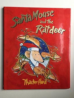 Santa Mouse and the Ratdeer