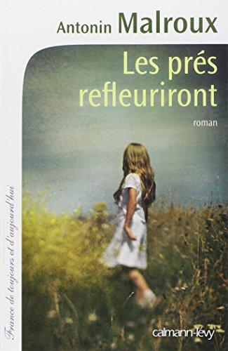 Les prés refleuriront