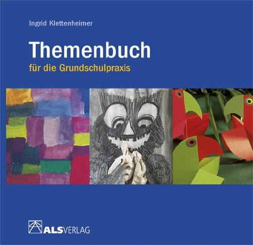 Themenbuch für die Grundschulpraxis