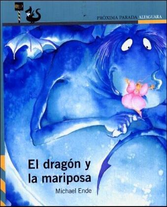 El dragón y la mariposa (Proxima Parada Prim. Lecto)