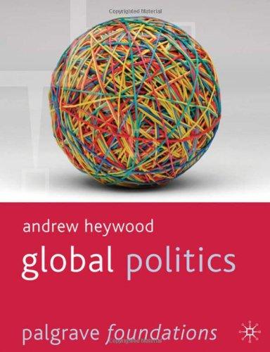 Global Politics (Palgrave Foundations)