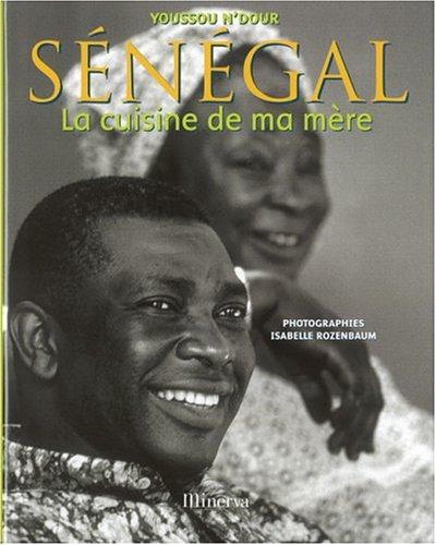 Sénégal : la cuisine de ma mère