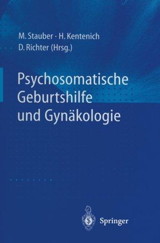 Psychosomatische Geburtshilfe und Gynäkologie