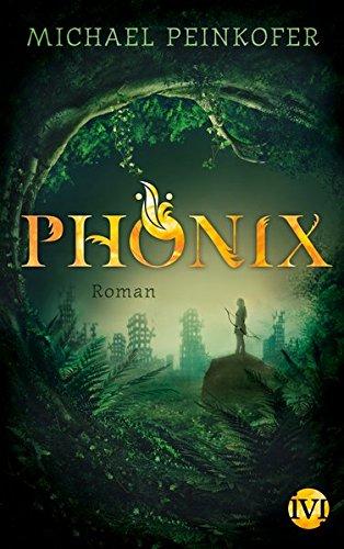 Phönix: Roman