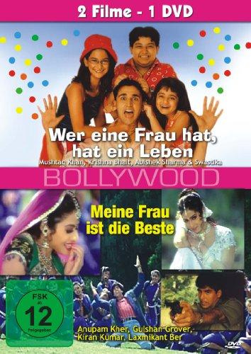 BOLLYWOOD - Wer eine Frau hat hat ein Leben - Meine Frau ist die Beste