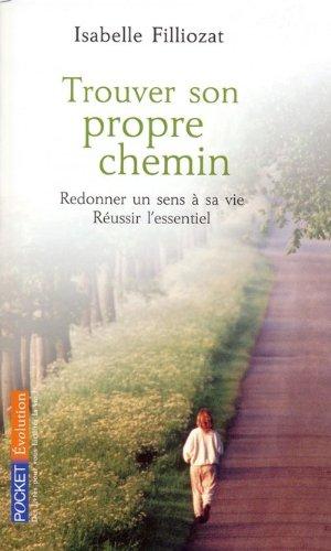 Trouver son propre chemin : la conscience de soi en 60 exercices