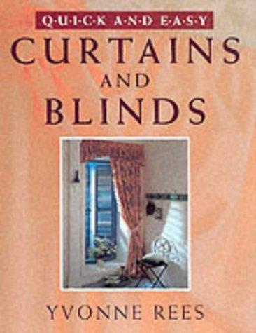 Quick and Easy Curtains and Blinds (Quick & Easy)