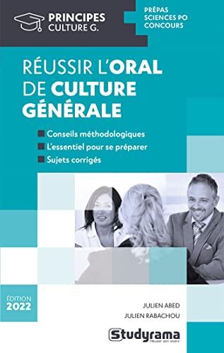 Réussir l'oral de culture générale