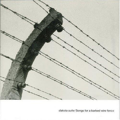 Songs for a barbed wire fence