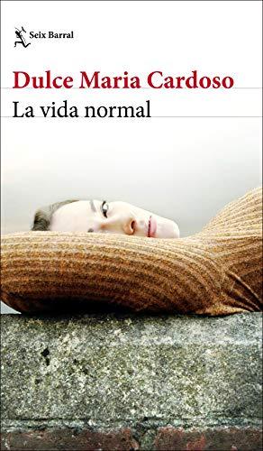 La vida normal (Biblioteca Formentor)