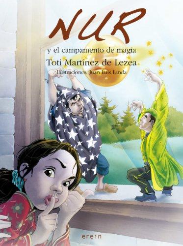 Nur y el campamento de magia (Nur en castellano, Band 5)